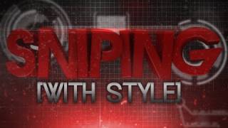 FaZe: Sniping With Style - Episode 2 by FaZe MinK