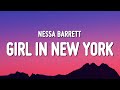 Nessa Barrett - girl in new york (Lyrics)