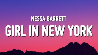 Nessa Barrett - girl in new york (Lyrics)