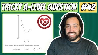 10k and Parametric Triggy Differentiation | Tricky A-Level Maths Question #42