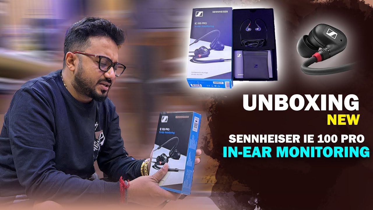 Unboxing New Sennheiser IE 100 PRO In-Ear Monitoring 