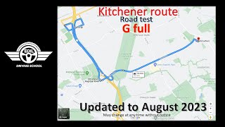 Kitchener G full successful road test mock and route. August 2023.