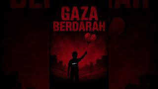 Download Lagu Gaza berdarah #laguviral #gazapalestine #sumudflotilla #sadsong MP3
