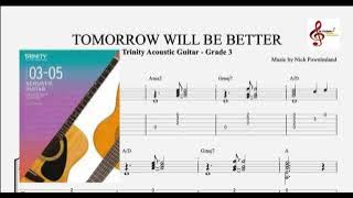 TOMORROW WILL BE BETTER - Trinity Acoustic Guitar - Grade 3