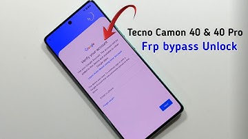Tecno Camon 40/40 Pro Frp bypass Unlock Android 15 || Google Play services Not work || New Update