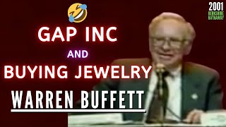 Warren Buffett on Gap Inc and Why He Never Regretted Buying Jewelry? | BRK 2001【C:W.B Ep. 237】