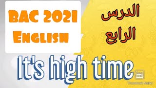 الدرس (04) في الانجليزية_الشعب العلمية_It's high time