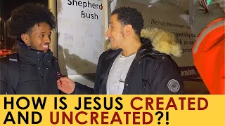 SHAHADAH! | How Is Jesus Created And Uncreated?! | Shamsi And Christians