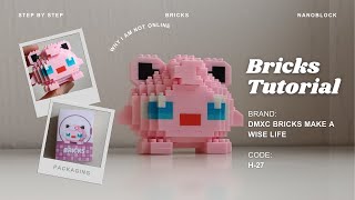 How to Build Jigglypuff | Pokemon DMXC Bricks Make a Wise Life H-27