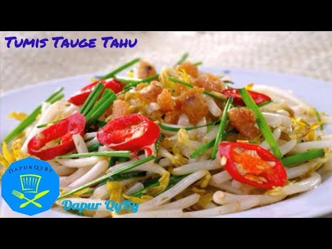 resep-masakan-"-tumis-tauge-tahu-(-sauted-bean-sprout-and-tofu-recipe-)-"