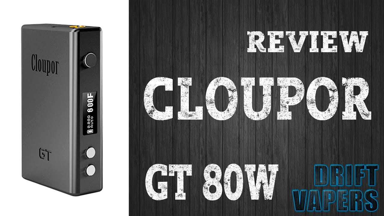 Cloupor GT 80W ┇ ОБЗОР ┇ Temperature Control Box Mod