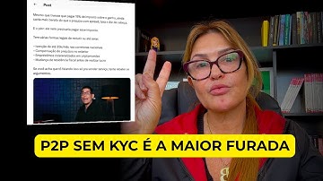 P2P sem KYC é um dos maiores erros que você pode cometer com seu dinheiro