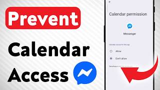 How to Prevent Calendar Access On Messenger (Updated) screenshot 2
