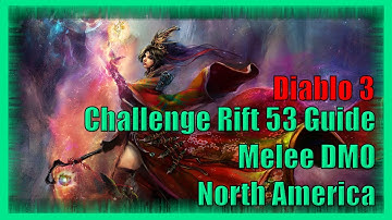 Diablo 3 Challenge Rift 53 NA Guide (D3 Guide)