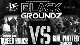 Qween Knuck Vs Girl Phitted - BlackGroundz IE Session