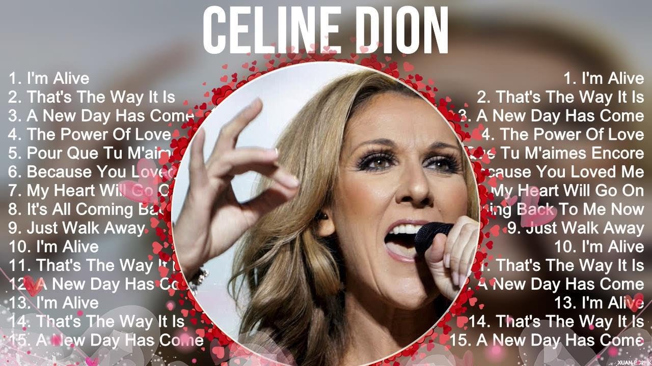Celine Dion Greatest Hits Full Album Top Songs of the Celine Dion