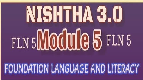 Foundational Language and literacy || quiz Solved ||  NISHTA 3.0 Module 6