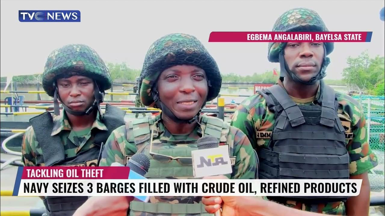 Tackling Oil Theft: Navy Seizes 3 Barges Filled With Crude Oil, Refined Products