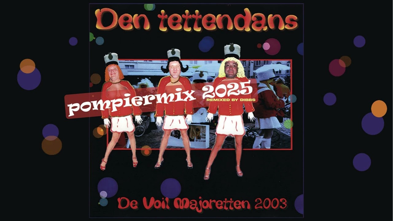 De Voil Majoretten & DIBBS - Den Tettendans 2025 (Pompiermix)