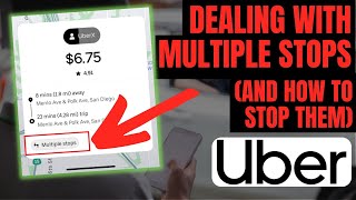 Dealing With Multiple Stops When Driving Uber (And How To Stop Them In App)