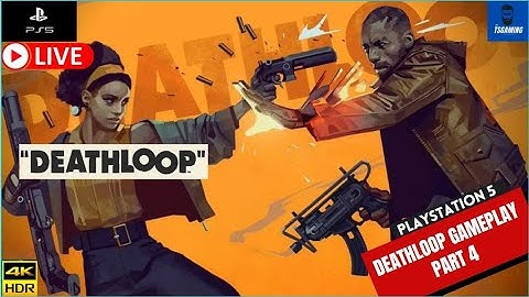 DEATHLOOP PS5 WALKTHROUGH GAMEPLAY PART 4| PLAYSTATION 5 | 60 FPS | LIVESTREAM