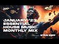 Tambor Party Essential House Music Mix | January | DJ Stan Zeff