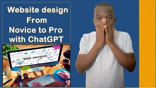 Website: Novice to Pro with ChatGPT