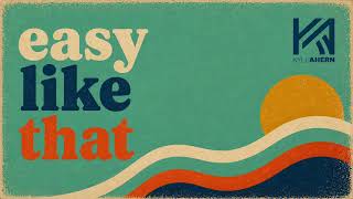 Kyle Ahern - Easy Like That