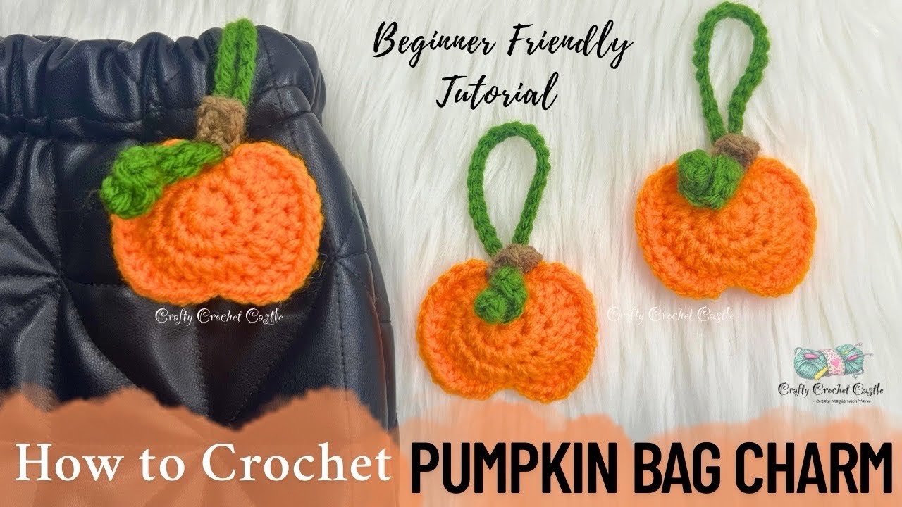How to Crochet Pumpkin Bag Charm | Beginner Friendly Tutorial | Fall Gifts