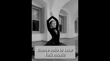Dance to a tatar folk song
