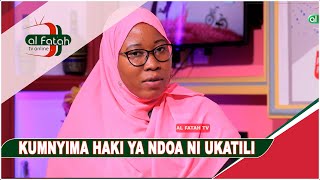 KUMNYIMA HAKI YA NDOA NI UKATILI PIA (HUBBUL HALAL)