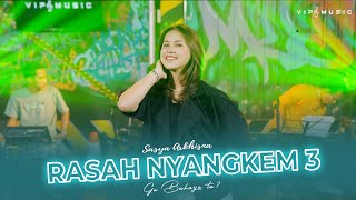 Sasya Arkhisna - Rasah Nyangkem 3 | Feat. VIP Music ( Live Music)