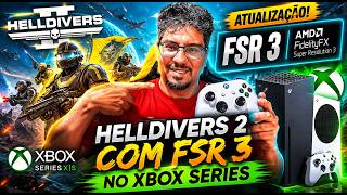 HELLDIVERS 2 GETS FSR 3 ON XBOX SERIES X|S! IS IT ANY GOOD?