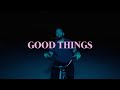 Dan + Shay - Good Things (Official Music Video)