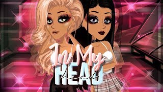 In My Head - MSP VERSION