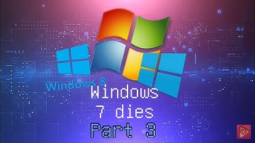 Windows 7 dies Part 3 Trailer