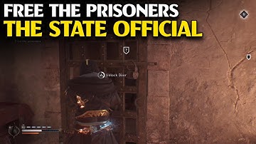 Free the Prisoners | The State Official | Contract Quest | Assassin