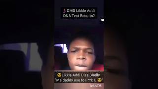 😳 Likkle Addi DNA Test? Shelly get Diss