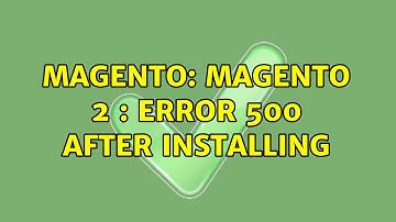 Magento: Magento 2 : Error 500 after installing