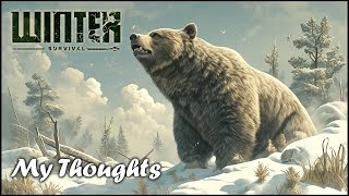 My thoughts so far on WINTER SURVIVAL early access (15-20 hours)