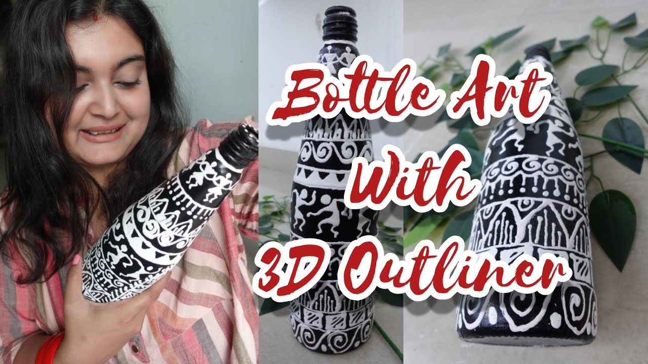 Easy Bottle Art for Beginners / 3D Outliners / Acrylic 3D outliners ...