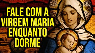 2 HORAS DE ORAÇÕES À VIRGEM MARIA, MÃE DE DEUS | Ouça Enquanto Dorme