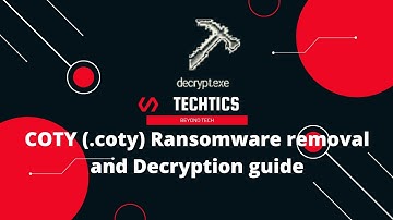COTY Ransomware | (.coty) Extension | Virus Removal and Decryption Guide | STOP/DJVU Ransom