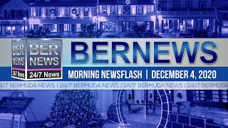 Bermuda Newsflash For Friday, Dec 4, 2020