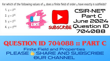 CSIRNET Mathematics June 2024 Solutions| QID 704088 #QID704088 #Question_ID_704088 @MathsLover2023
