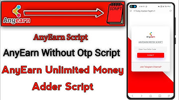 AnyEarn Unlimited Money Adder Script !! AnyEarn Without Otp Script !!