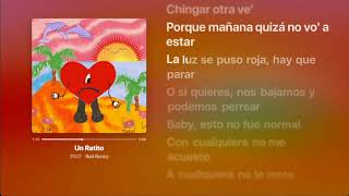 Un Ratito - Un Verano Sin Ti - Bad Bunny - Lyrics