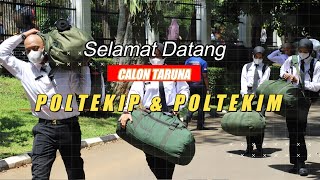 SELAMAT DATANG CALON TARUNA POLTEKIP DAN POLTEKIM