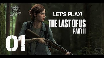 The Last of Us Part II  |  Walkthrough PART 1 1080p  60fps ( No Commentary )