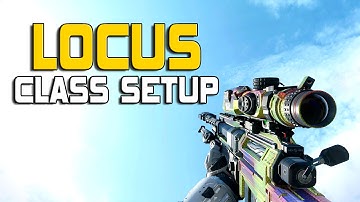Best "LOCUS" Class Setup! - Quickscoping Class (BO3 Best Class Setups)